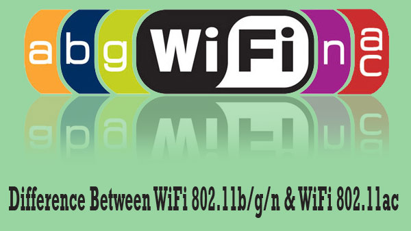 between WiFi b/g/n vs 802.11ac Laptops